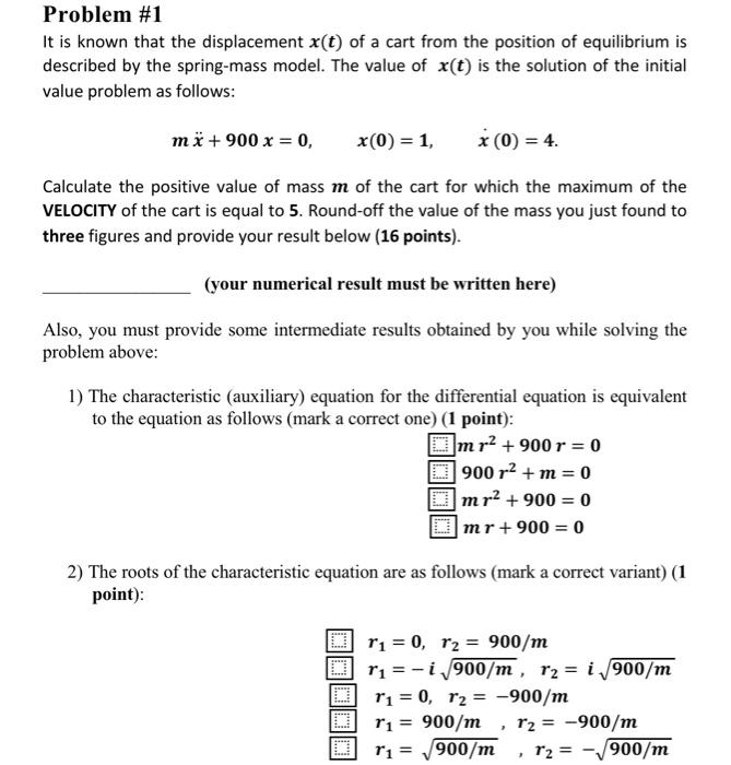Solved Problem #1 It is known that the displacement x(t) of | Chegg.com