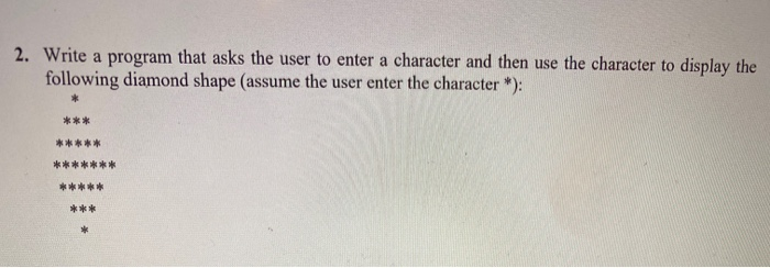 Solved 2. Write a program that asks the user to enter a | Chegg.com