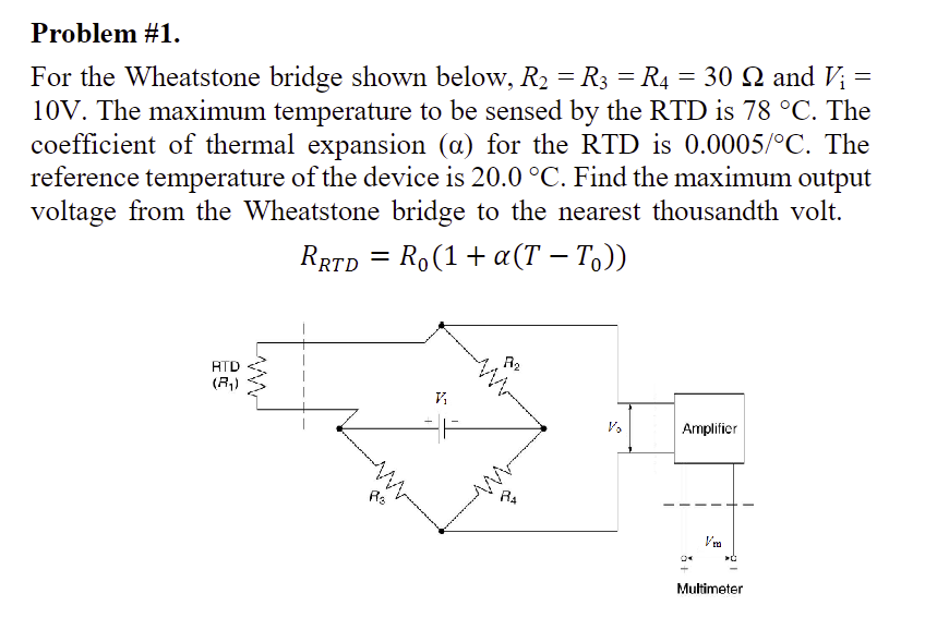 Solved Problem #1.For the Wheatstone bridge shown below, | Chegg.com