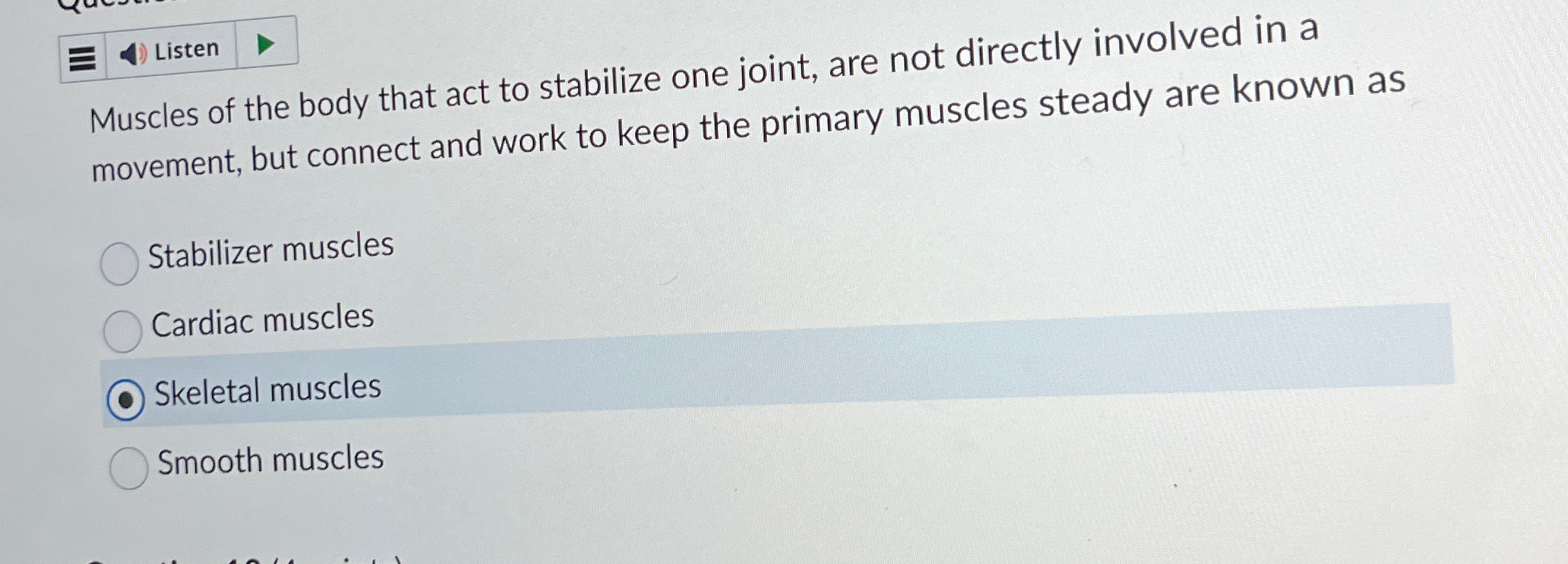 Solved ListenMuscles of the body that act to stabilize one | Chegg.com