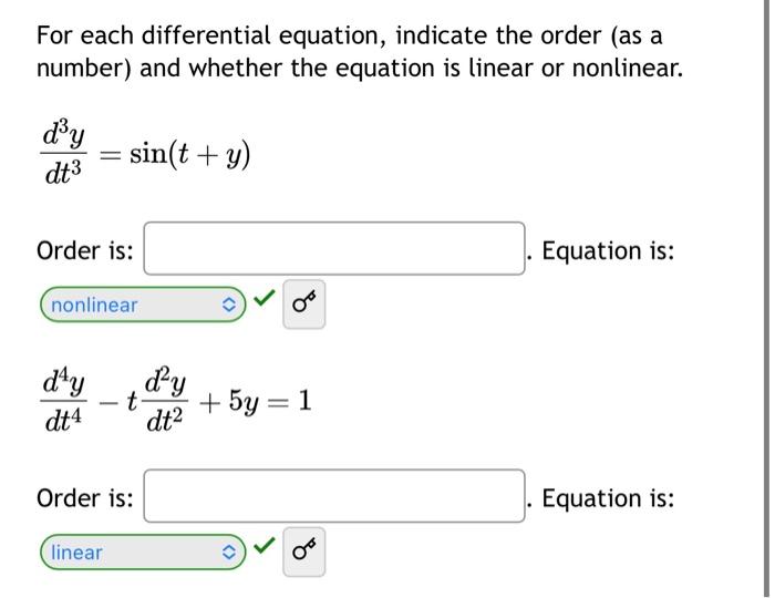 Solved For each differential equation, indicate the order | Chegg.com