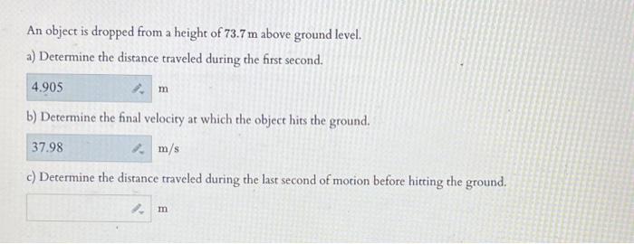 Solved An Object Is Dropped From A Height Of 73.7 M Above | Chegg.com