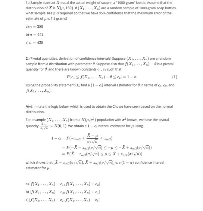 Solved 1. (Sample size) Let X equal the actual weight of | Chegg.com