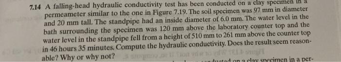 Solved 7.14 A falling-head hydraulic conductivity test has | Chegg.com