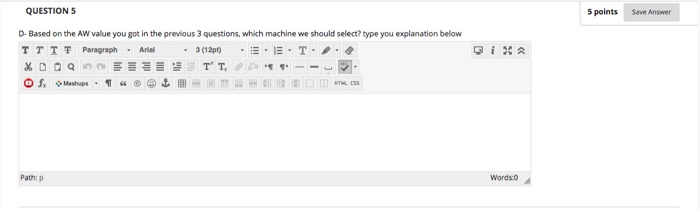 Solved QUESTIONS 5 points Save Answer C-Based on the AW | Chegg.com