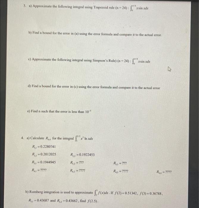 Solved 3. a) Approximate the following integral using | Chegg.com
