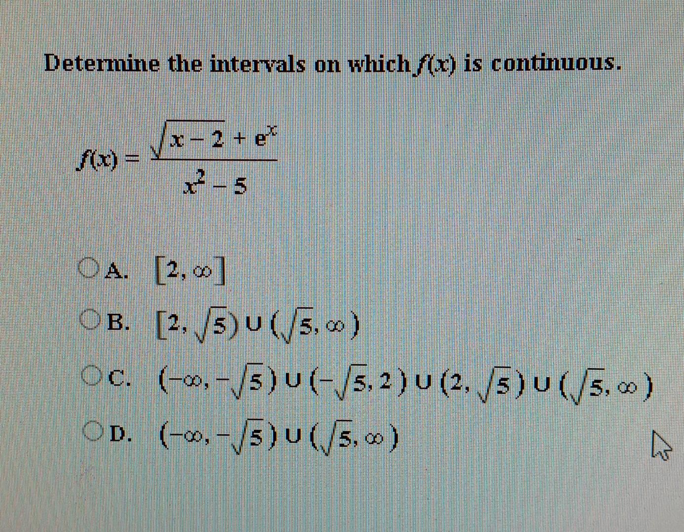 Solved Determine the intervals on which f(x) is continuous. | Chegg.com