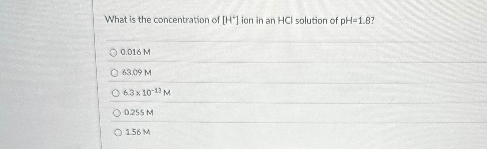 Solved What is the concentration of H+ion in an HCl solution | Chegg.com