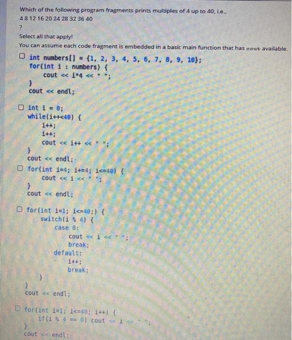 Solved Which of the following program fragments prints | Chegg.com