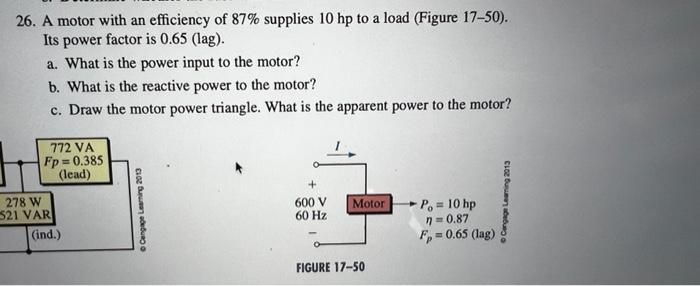 Solved 26. A motor with an efficiency of 87% supplies 10 hp | Chegg.com