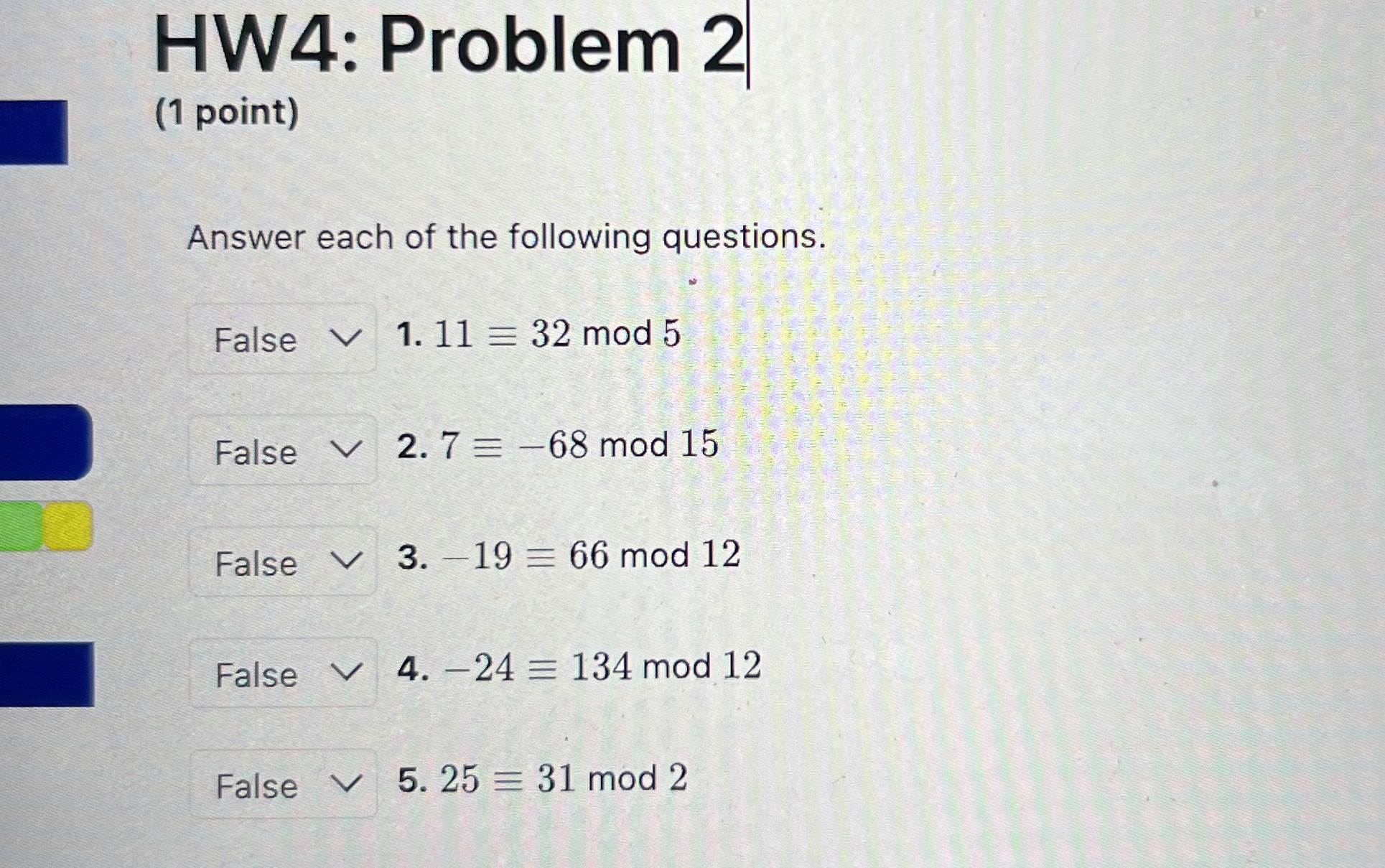 Solved HW4: Problem 2(1 ﻿point)Answer each of the following | Chegg.com