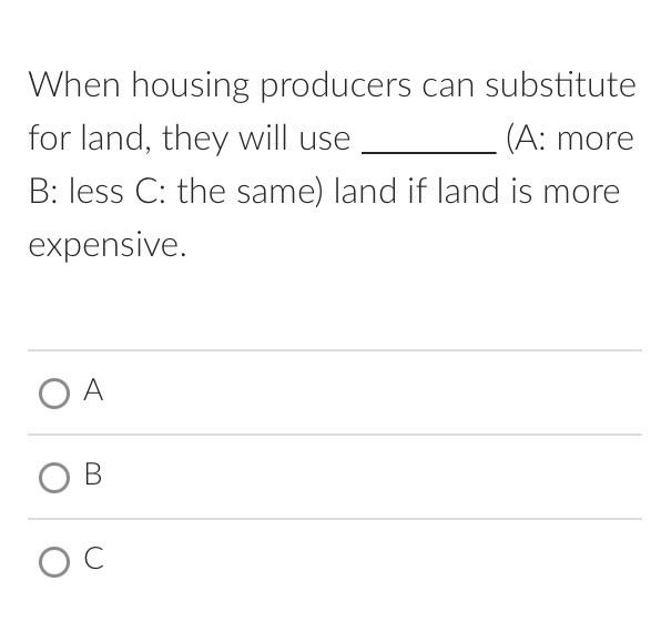 solved-when-housing-producers-can-substitute-for-land-they-chegg