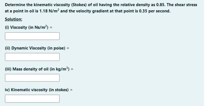 Solved Determine the kinematic viscosity (Stokes) of oil | Chegg.com