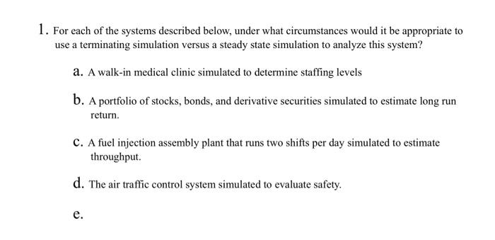 Solved For each of the systems described below, under what | Chegg.com