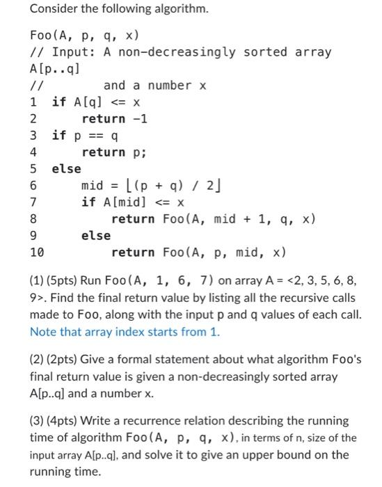 Solved Consider the following algorithm. (1) (5pts) Run Foo | Chegg.com