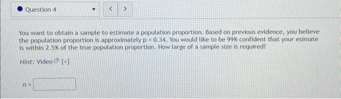 Solved You want to obtain a sample to estimate a population | Chegg.com