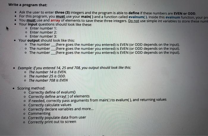 Solved Write a program that: • Ask the user to enter three | Chegg.com