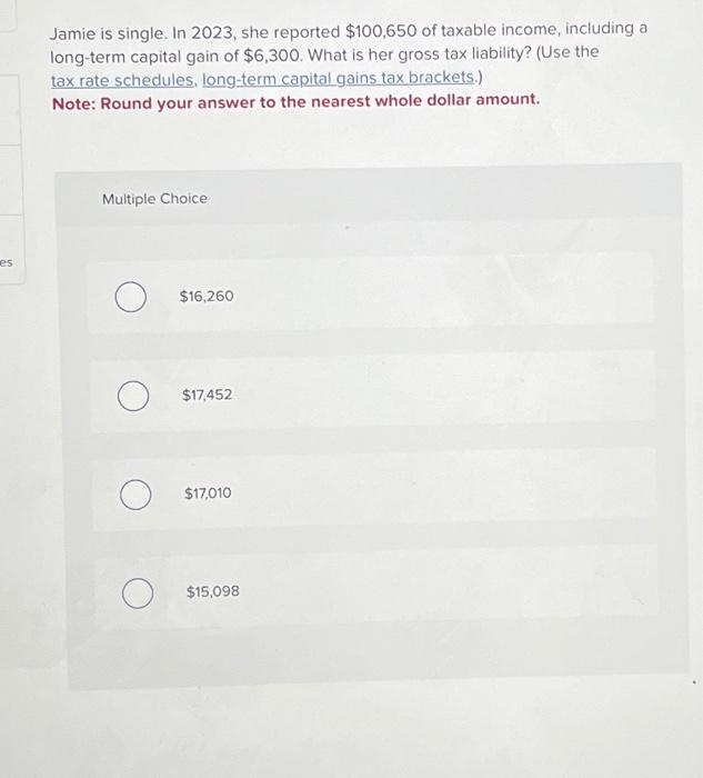 Jamie is single. In 2023, she reported $100,650 of | Chegg.com