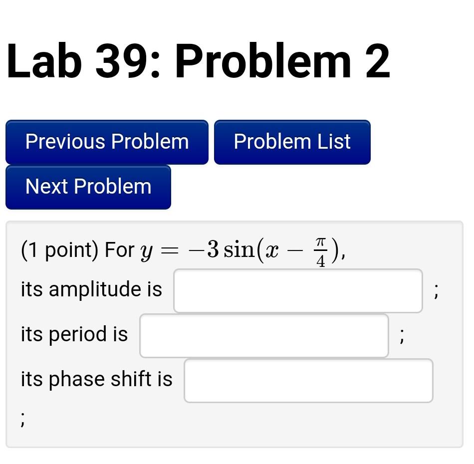 Solved Lab 39: Problem 1 Previous Problem Problem List Next | Chegg.com