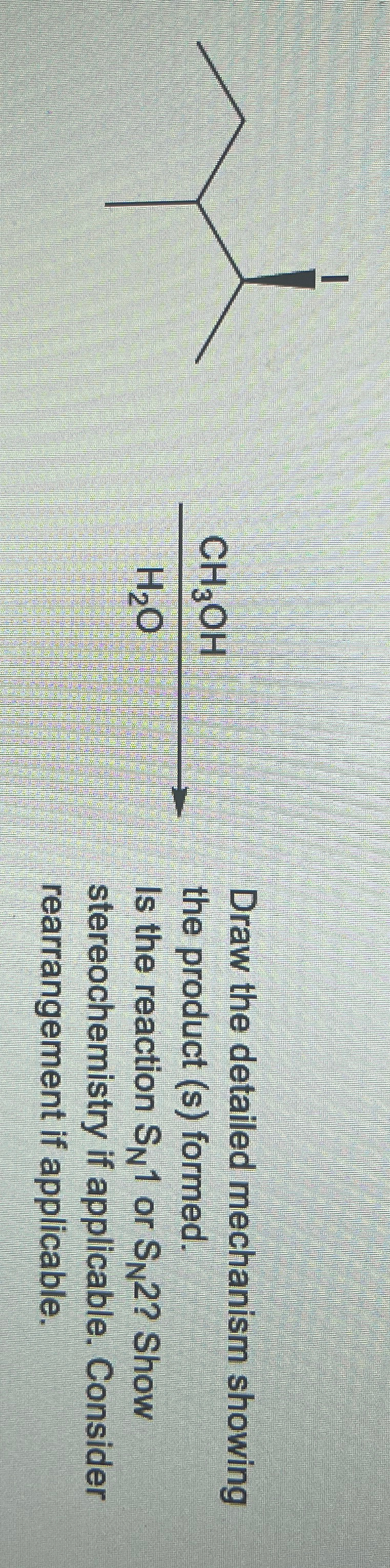 Solved Please show all work! Show the detailed mechanism | Chegg.com