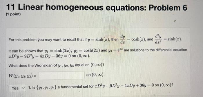 Solved 11 Linear Homogeneous Equations: Problem 6 (1 Point) | Chegg.com