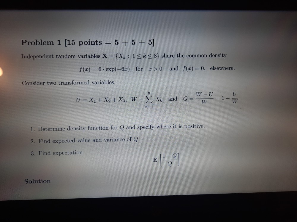 Solved Problem 1 (15 points = 5 + 5 + 5] Independent random | Chegg.com