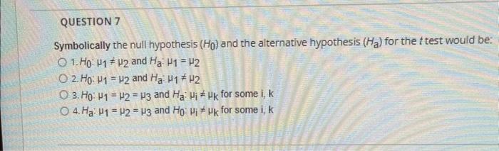 Solved Symbolically the null hypothesis (H0) and the | Chegg.com