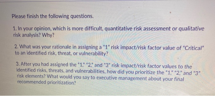 Solved You are leading the risk management project at | Chegg.com