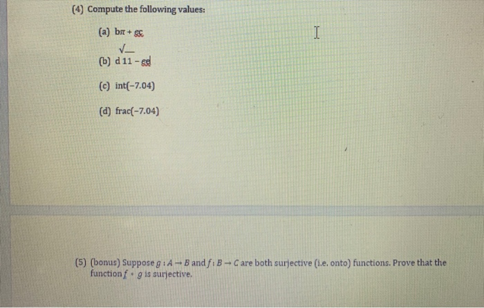 Solved (4) Compute the following values: I (a) b + c V_ (b) | Chegg.com