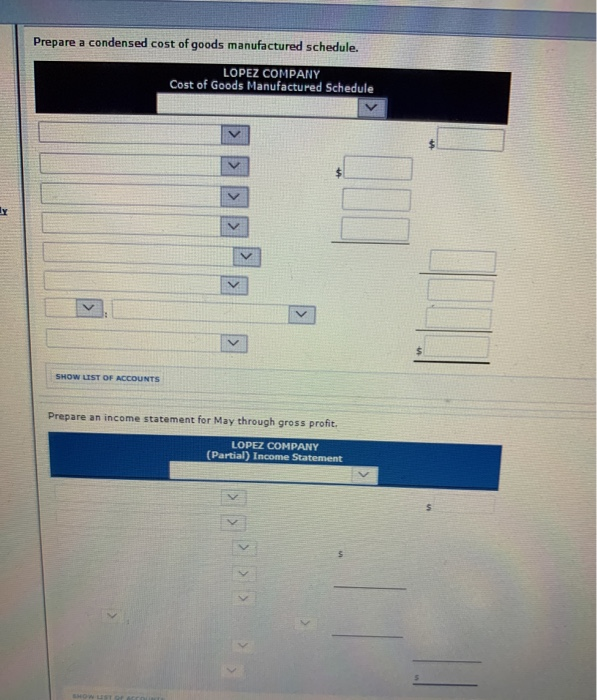 Prepare A Condensed Cost Of Goods Manufactured Chegg 
