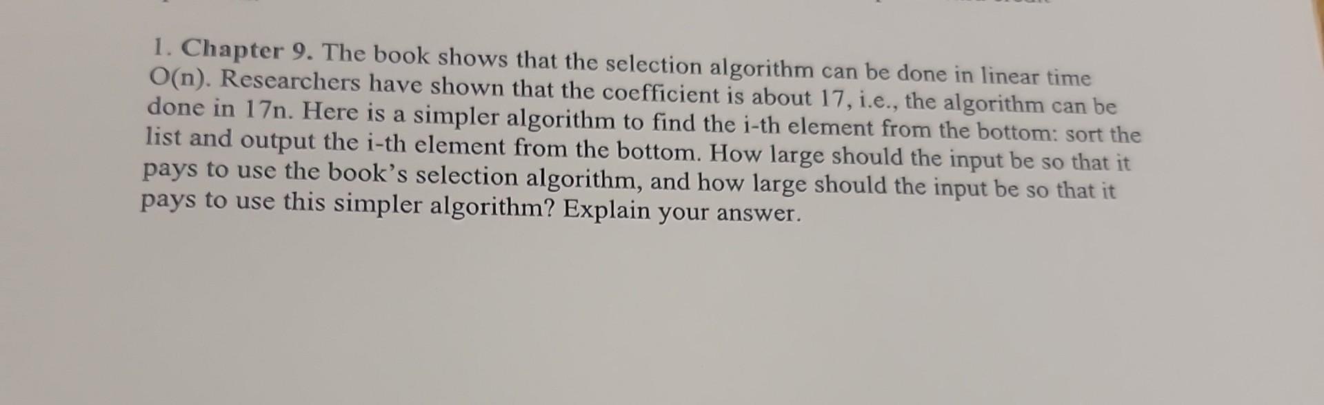 Solved 1. Chapter 9. The book shows that the selection | Chegg.com