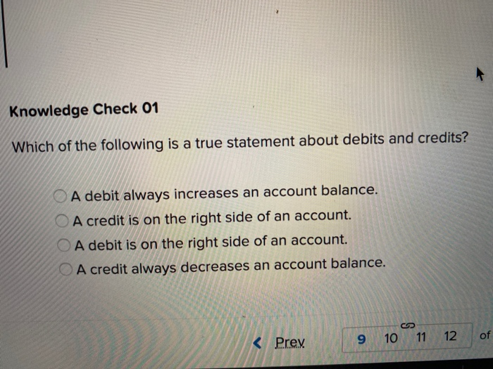Solved Knowledge Check 01 Which of the following is a true | Chegg.com