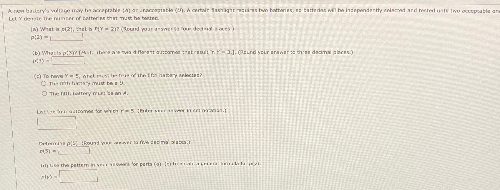 Solved A new battery's voltage may be acceptable (A) or