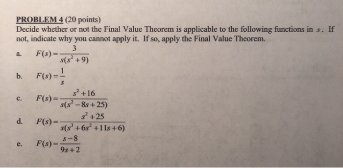 Solved PROBLEM 4 (20 points) Decide whether or not the Final | Chegg.com