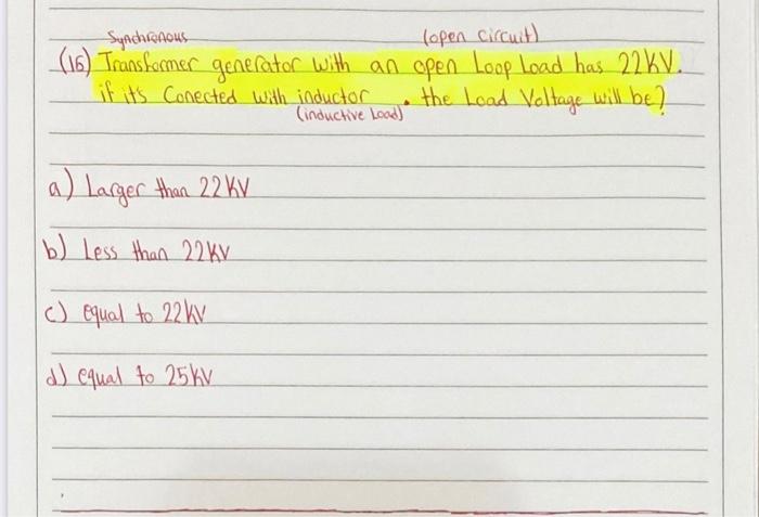 Solved (16) Transformer generator with an open Loop load has | Chegg.com