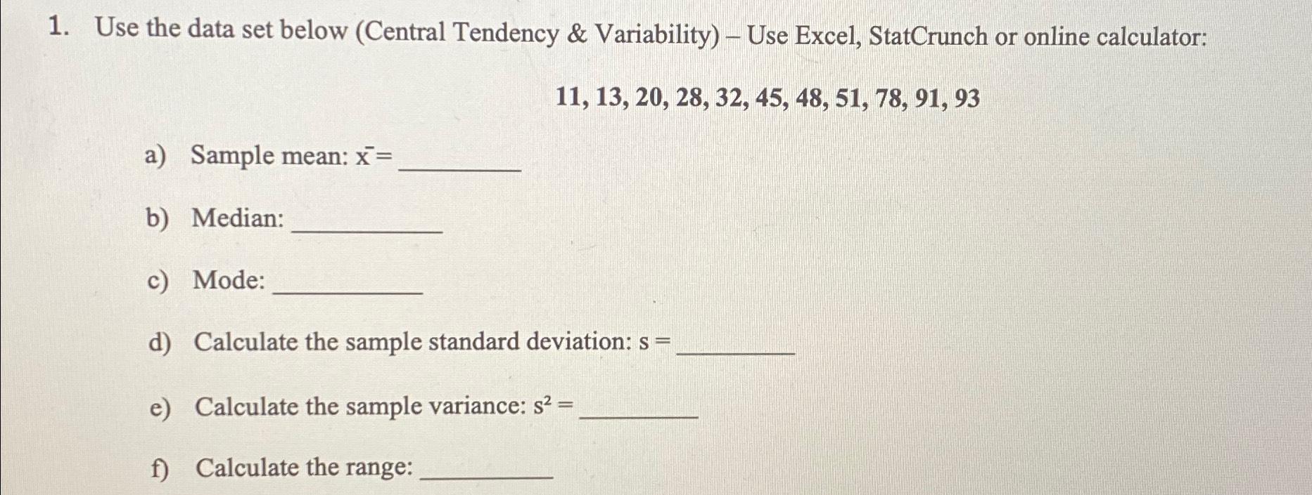 Solved Use the data set below (Central Tendency & | Chegg.com