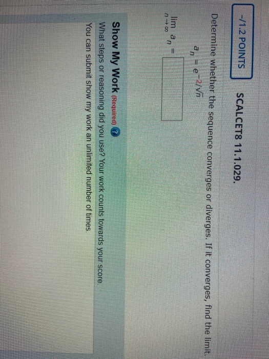 Solved -/2.2 POINTS SCALCET8 11.2.021. Determine whether the | Chegg.com