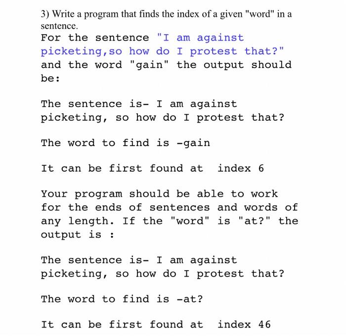 3) Write a program that finds the index of a given
