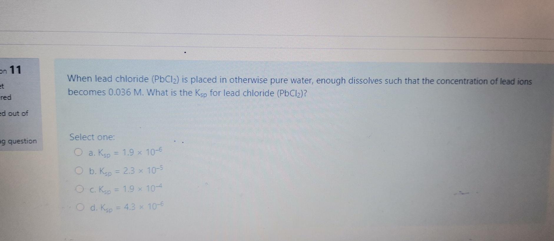 Solved on 11 When lead chloride (PbCl2) is placed in | Chegg.com