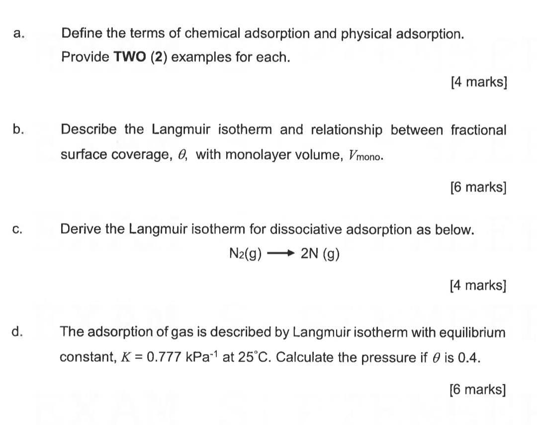 Solved a. Define the terms of chemical adsorption and