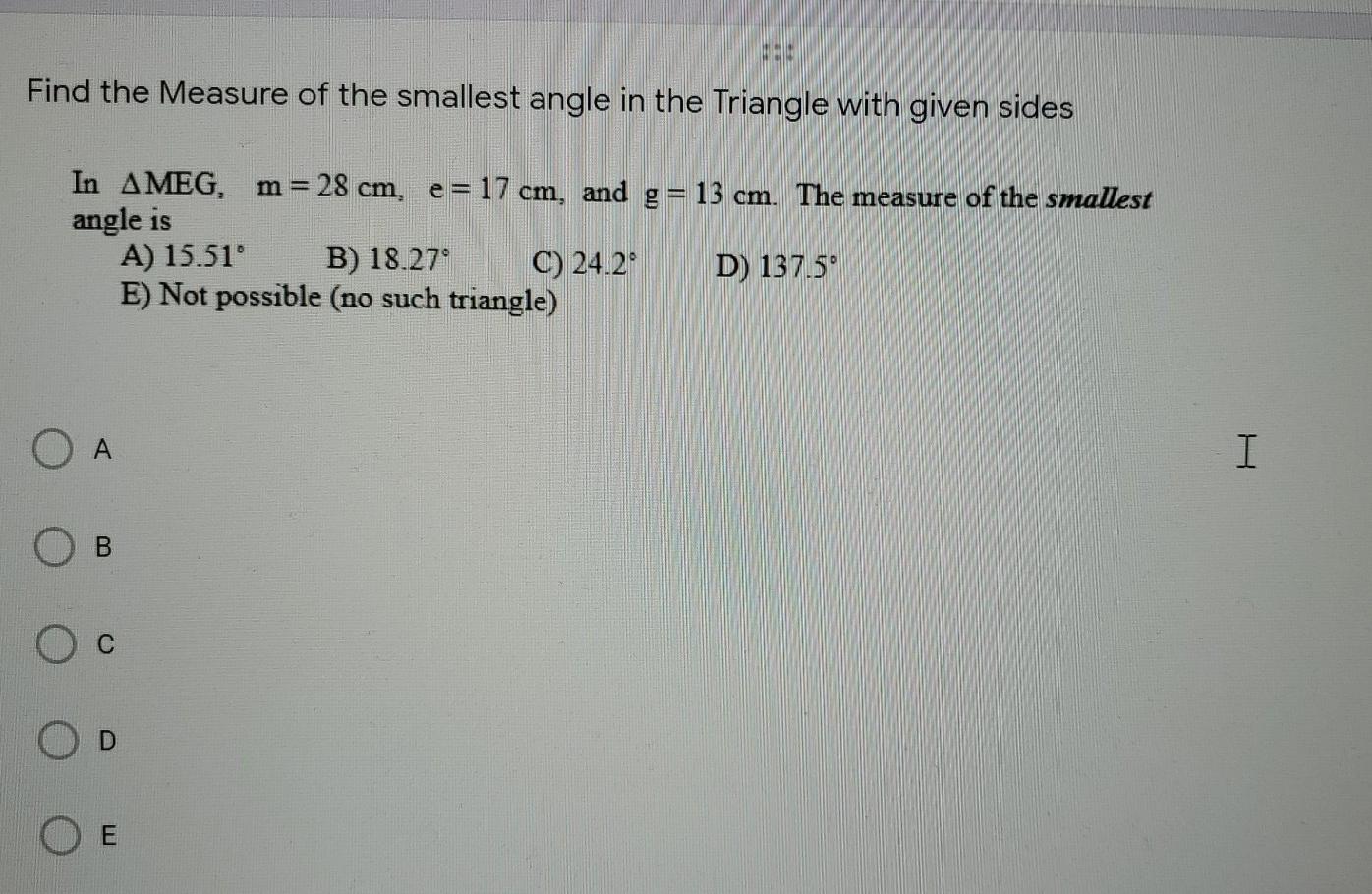 Solved Find the Measure of the smallest angle in the | Chegg.com