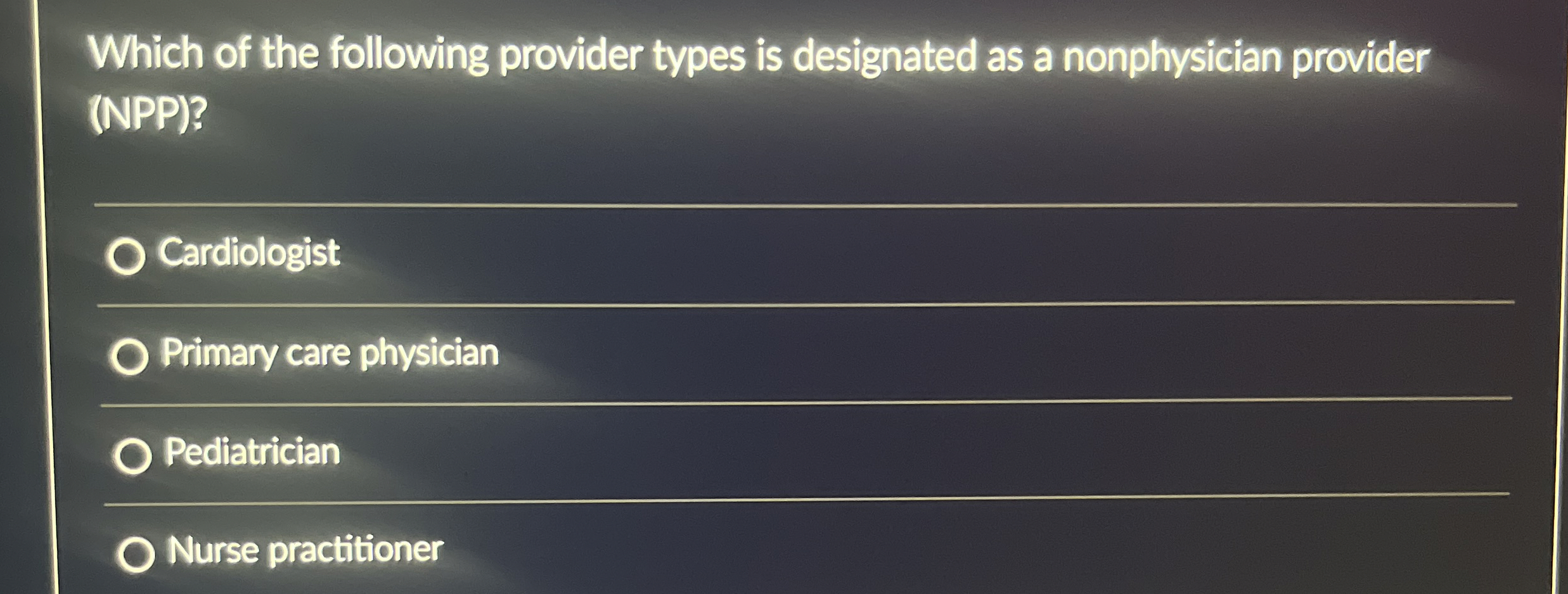 Solved Which of the following provider types is designated | Chegg.com