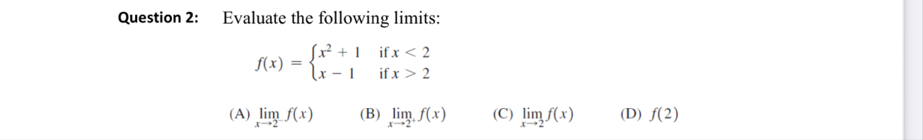 Solved Question 2: Evaluate the following | Chegg.com