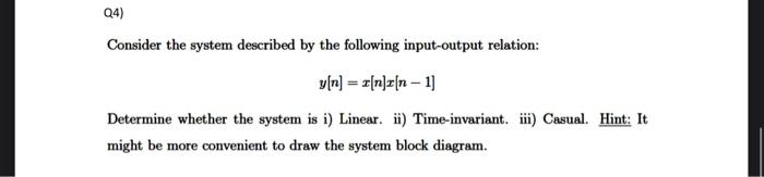 Solved Consider the system described by the following | Chegg.com