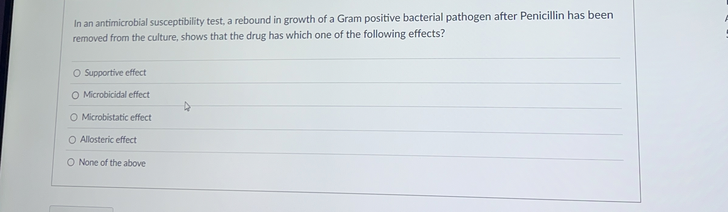 Solved In an antimicrobial susceptibility test, a rebound in | Chegg.com