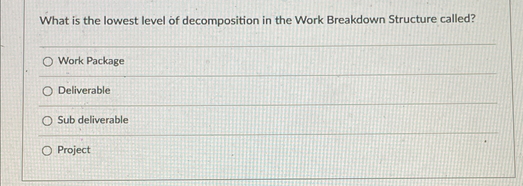 Solved What is the lowest level of decomposition in the Work | Chegg.com