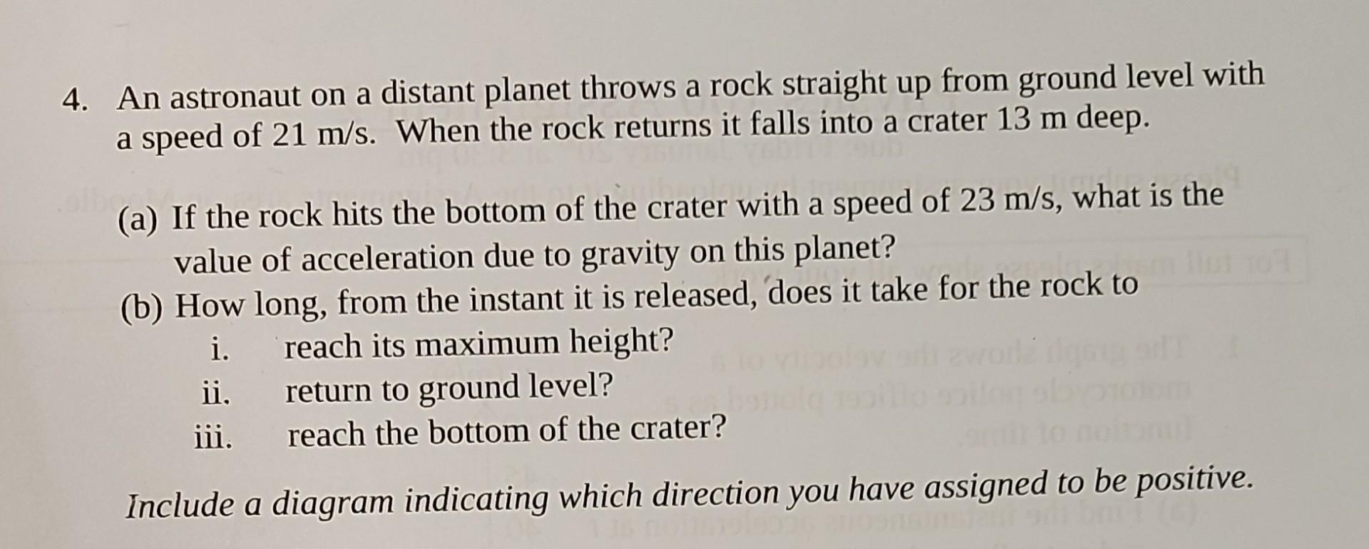 Solved 4. An astronaut on a distant throws a rock