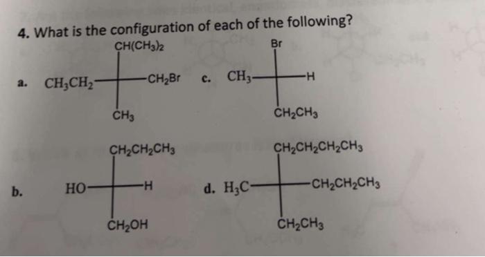 Solved 4. What Is The Configuration Of Each Of The | Chegg.com