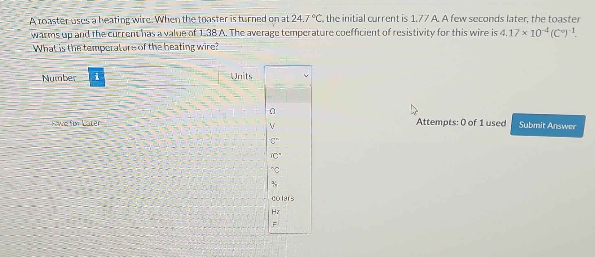 Solved A toaster uses a heating wire. When the toaster is