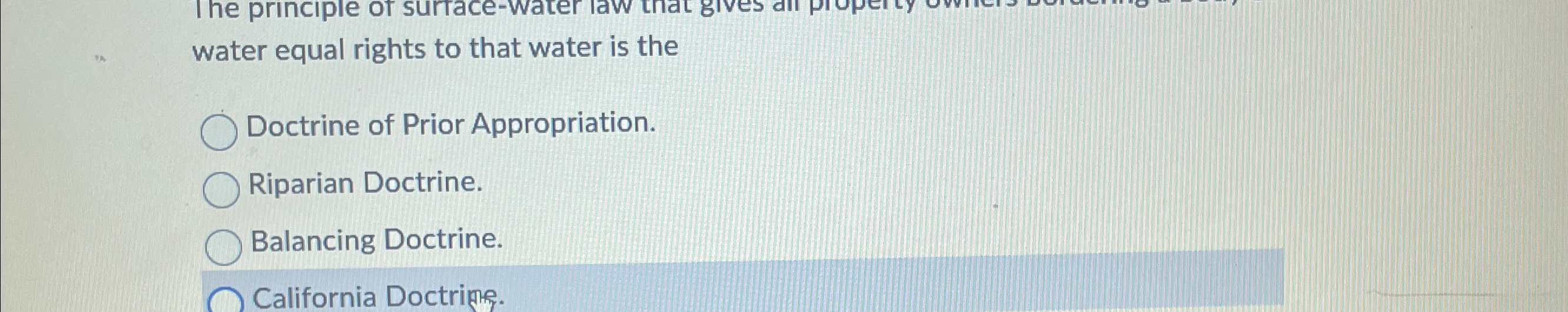 Solved water equal rights to that water is the ﻿Doctrine of | Chegg.com